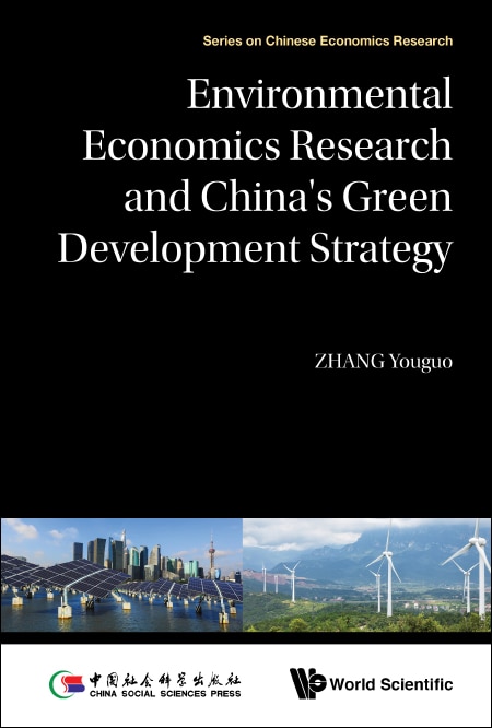Front cover_Environmental Economics Research And China's Green Development Strategy