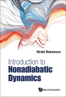 Front cover_Introduction To Nonadiabatic Dynamics