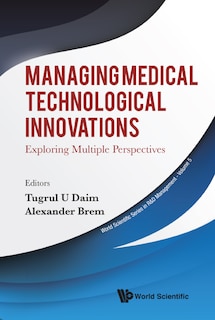 Front cover_Managing Medical Technological Innovations