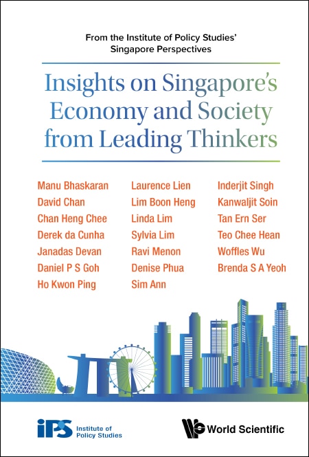 Front cover_Insights On Singapore's Economy And Society From Leading Thinkers