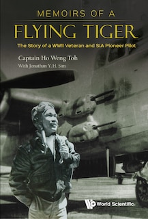 Front cover_Memoirs Of A Flying Tiger