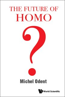 Front cover_Future Of Homo, The