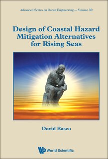 Front cover_Design Of Coastal Hazard Mitigation Alternatives For Rising Seas