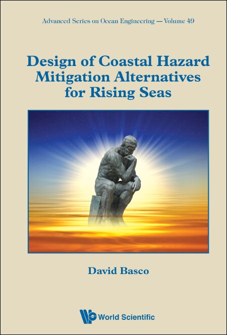 Front cover_Design Of Coastal Hazard Mitigation Alternatives For Rising Seas