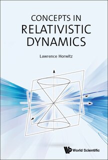Front cover_Concepts In Relativistic Dynamics