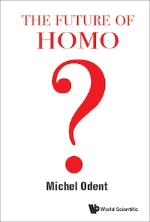 Front cover_Future Of Homo, The