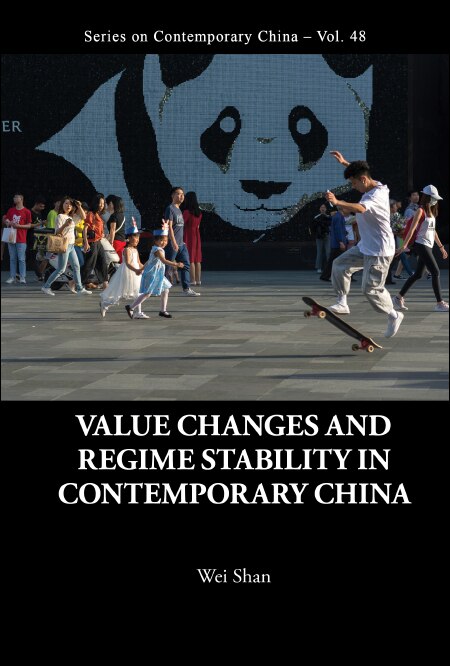 Front cover_Value Changes And Regime Stability In Contemporary China