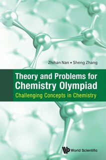 Front cover_Theory And Problems For Chemistry Olympiad