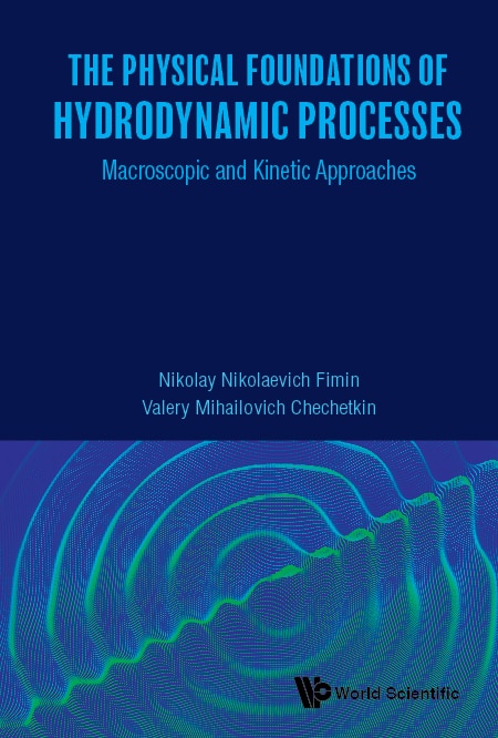 Front cover_Physical Foundations Of Hydrodynamic Processes, The