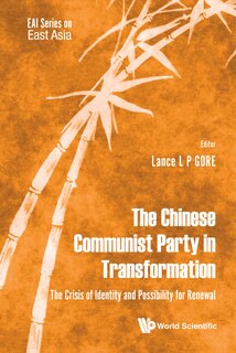 Front cover_Chinese Communist Party In Transformation, The