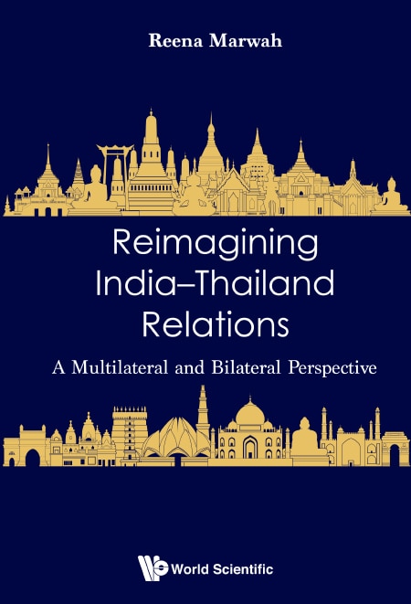 Front cover_Reimagining India-thailand Relations