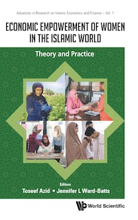 Front cover_Economic Empowerment Of Women In The Islamic World