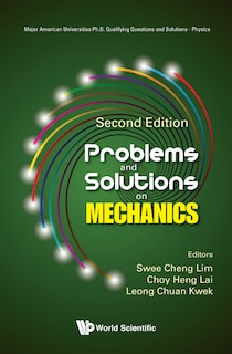 Problems And Solutions On Mechanics ()