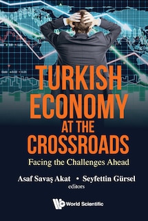 Couverture_Turkish Economy At The Crossroads
