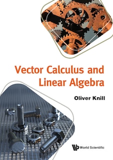 Front cover_Vector Calculus And Linear Algebra