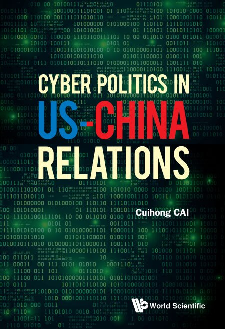 Front cover_Cyber Politics In Us-china Relations