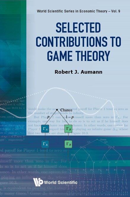 Front cover_Selected Contributions To Game Theory