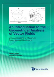 Front cover_Introduction To The Geometrical Analysis Of Vector Fields, An