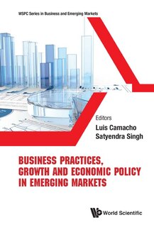 Front cover_Business Practices, Growth And Economic Policy In Emerging Markets