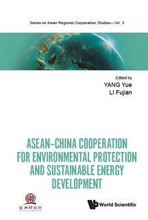 Couverture_Asean-china Cooperation For Environmental Protection And Sustainable Energy Development