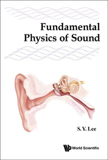 Front cover_Fundamental Physics Of Sound