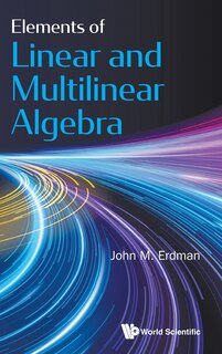 Couverture_Elements Of Linear And Multilinear Algebra