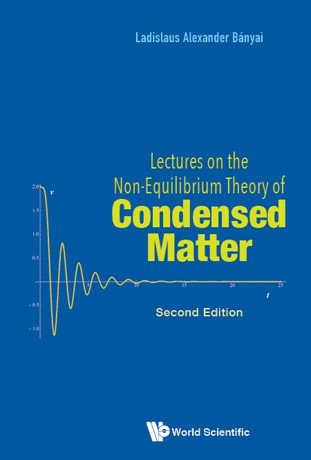 Front cover_Lectures On The Non-equilibrium Theory Of Condensed Matter ()