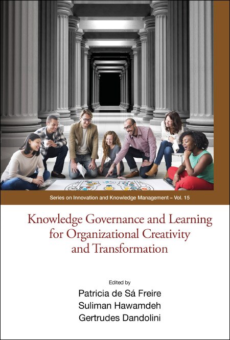 Couverture_Knowledge Governance And Learning For Organizational Creativity And Transformation