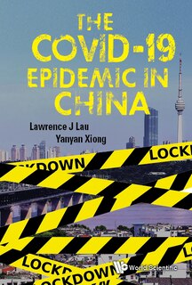 Covid-19 Epidemic In China, The