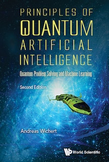Front cover_Principles Of Quantum Artificial Intelligence