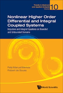 Front cover_Nonlinear Higher Order Differential And Integral Coupled Systems