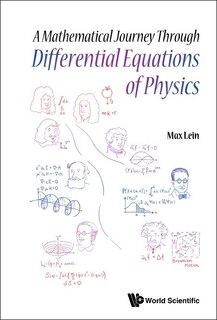 Front cover_Mathematical Journey Through Differential Equations Of Physics, A