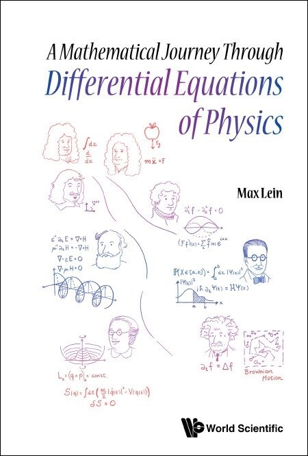 Front cover_Mathematical Journey Through Differential Equations Of Physics, A