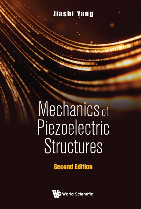 Front cover_Mechanics Of Piezoelectric Structures ()