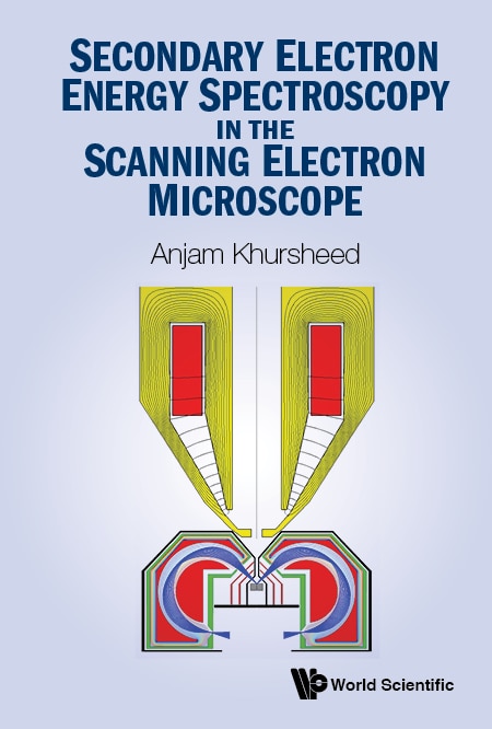 Front cover_Secondary Electron Energy Spectroscopy In The Scanning Electron Microscope