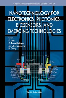 Front cover_Nanotechnology For Electronics, Photonics, Biosensors, And Emerging Technologies
