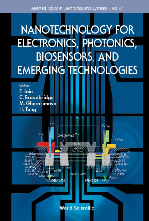 Front cover_Nanotechnology For Electronics, Photonics, Biosensors, And Emerging Technologies