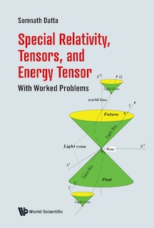 Front cover_Special Relativity, Tensors, And Energy Tensor