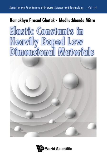Front cover_Elastic Constants In Heavily Doped Low Dimensional Materials