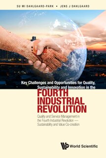 Couverture_Key Challenges And Opportunities For Quality, Sustainability And Innovation In The Fourth Industrial Revolution