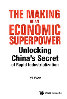 Couverture_Making Of An Economic Superpower, The