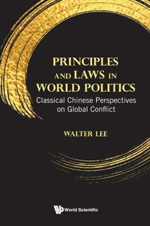 Couverture_Principles And Laws In World Politics