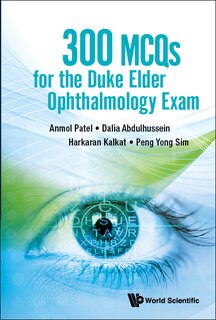 Couverture_300 Mcqs For The Duke Elder Ophthalmology Exam