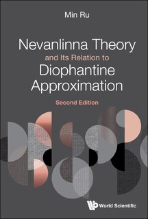 Front cover_Nevanlinna Theory And Its Relation To Diophantine Approximation ()