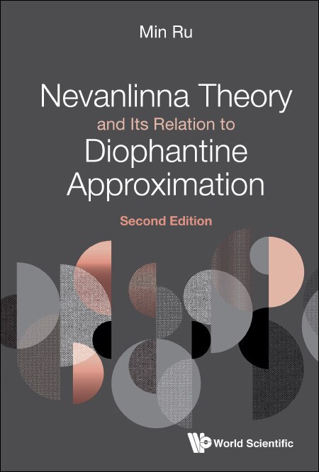 Front cover_Nevanlinna Theory And Its Relation To Diophantine Approximation ()
