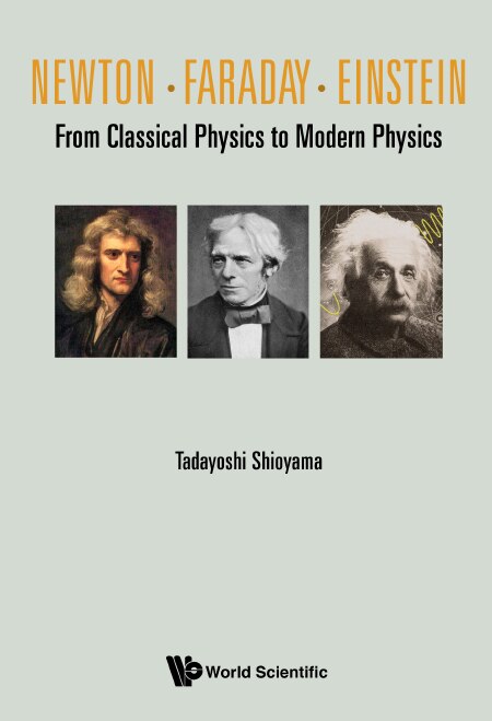 Couverture_Newton . Faraday . Einstein