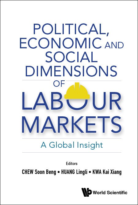 Front cover_Political, Economic And Social Dimensions Of Labour Markets