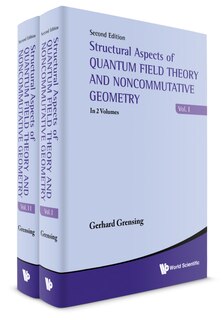 Front cover_Structural Aspects Of Quantum Field Theory And Noncommutative Geometry () (in 2 Volumes)