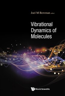 Front cover_Vibrational Dynamics Of Molecules