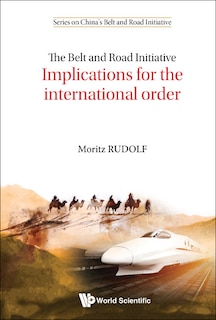 Front cover_Belt And Road Initiative, The